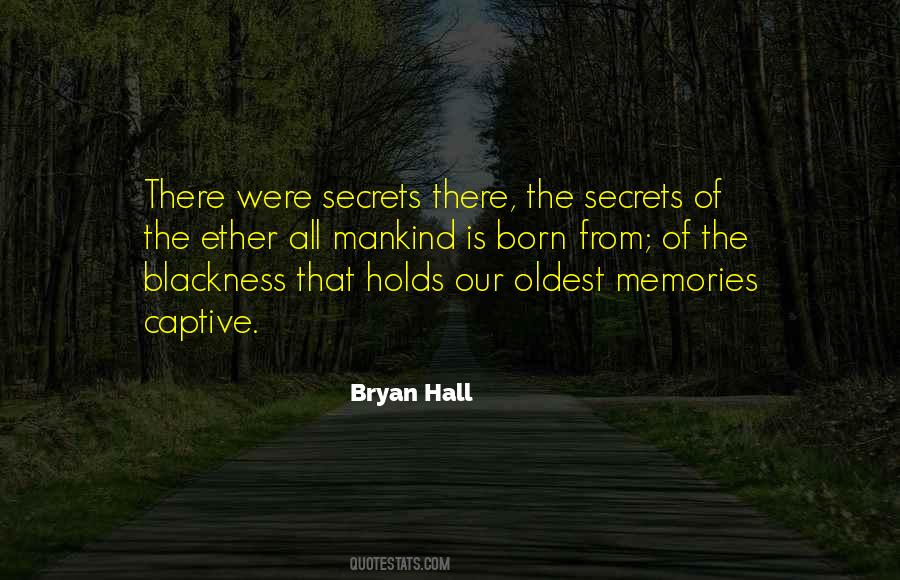 Bryan Hall Quotes #1360194