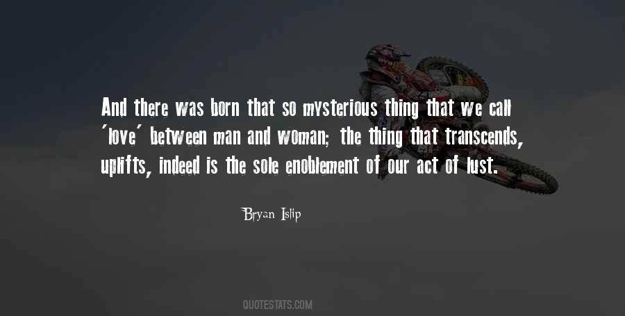 Bryan Islip Quotes #1000588