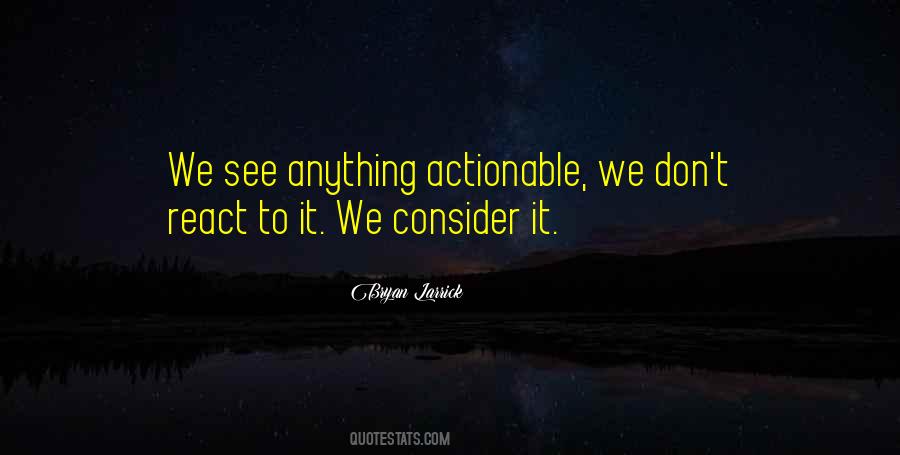 Bryan Larrick Quotes #77290 Bryan Larrick Quotes #77290