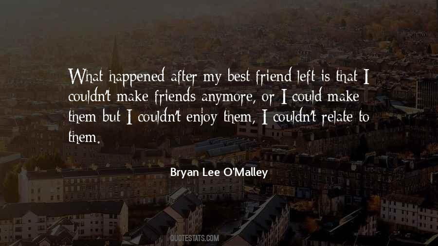 Bryan Lee O'Malley Quotes #1037394