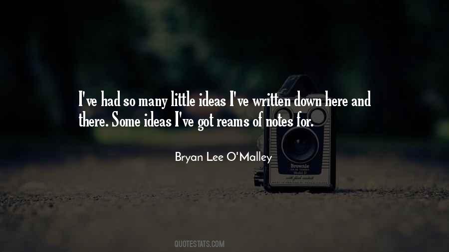 Bryan Lee O'Malley Quotes #1170714