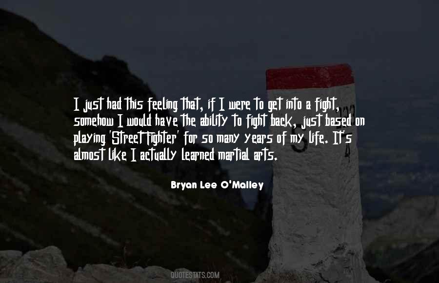 Bryan Lee O'Malley Quotes #1814574