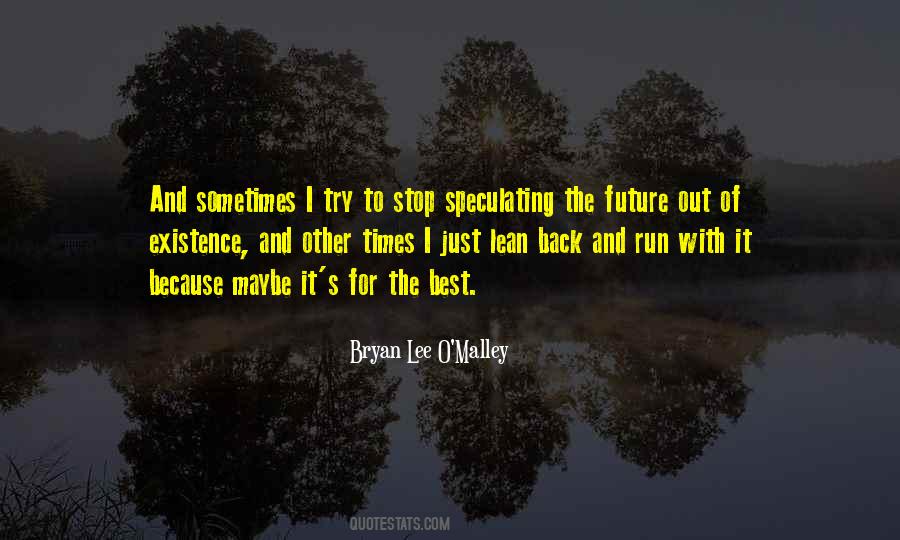 Bryan Lee O'Malley Quotes #331557