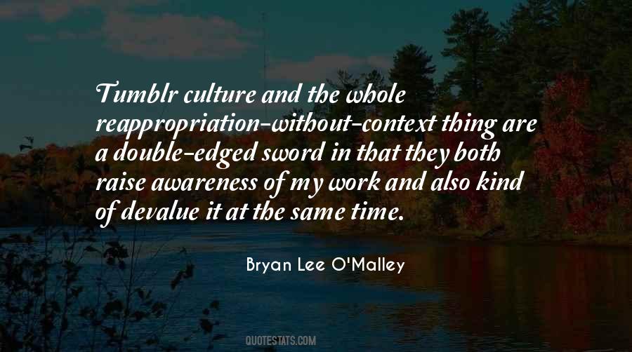 Bryan Lee O'Malley Quotes #547078