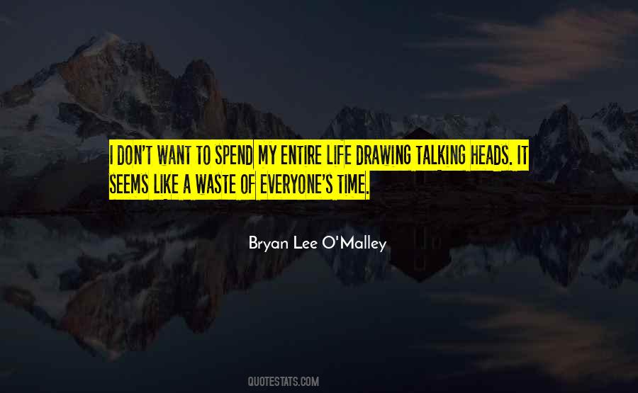 Bryan Lee O'Malley Quotes #734289