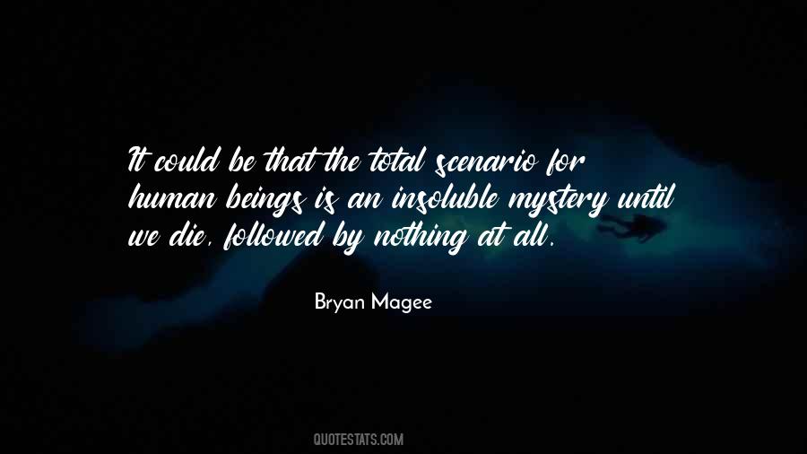 Bryan Magee Quotes #274608