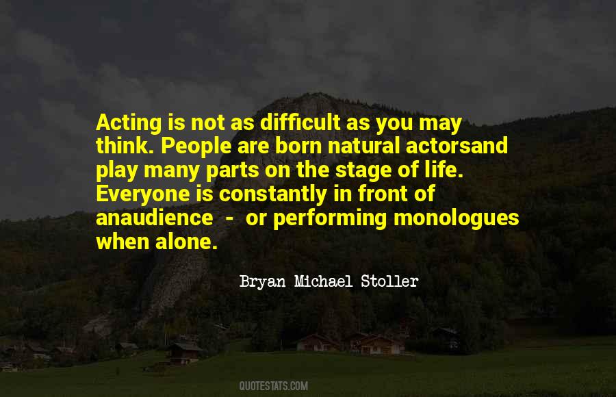 Bryan Michael Stoller Quotes #1137809