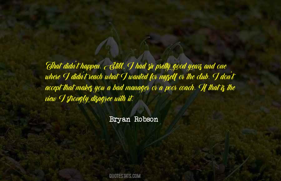 Bryan Robson Quotes #1392213