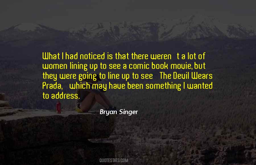 Bryan Singer Quotes #1040438