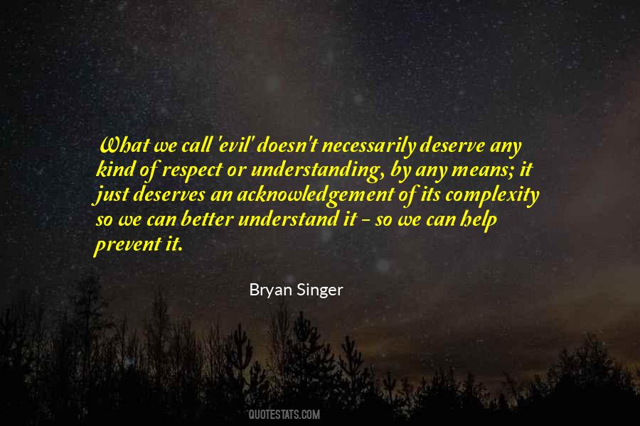 Bryan Singer Quotes #416950
