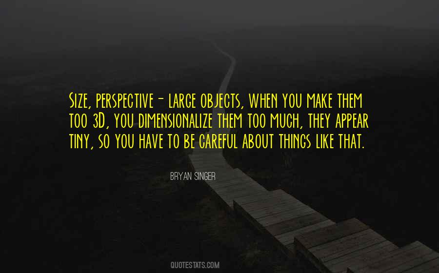 Bryan Singer Quotes #924032