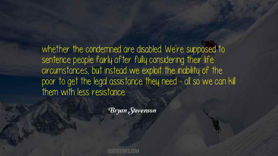 Bryan Stevenson Quotes #1272389