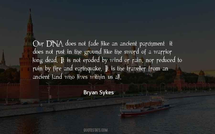 Bryan Sykes Quotes #534152