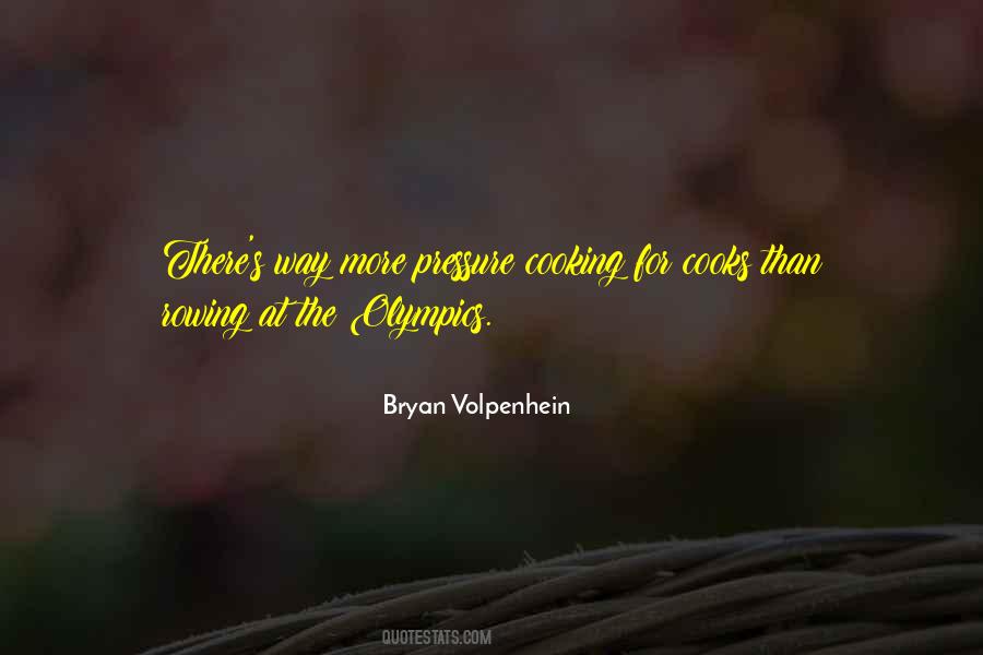 Bryan Volpenhein Quotes #1350568