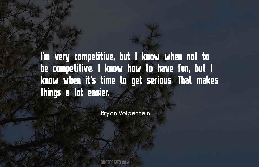 Bryan Volpenhein Quotes #1574115