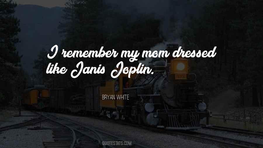 Bryan White Quotes #668733