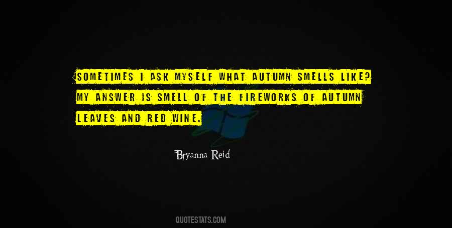 Bryanna Reid Quotes #1850598