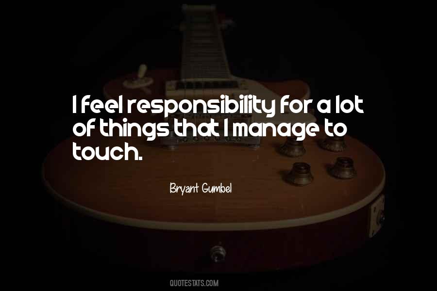 Bryant Gumbel Quotes #1844779