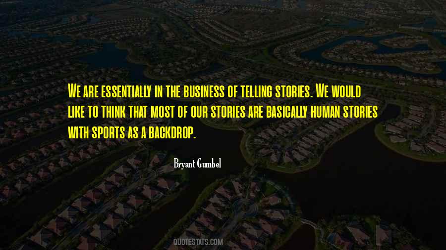 Bryant Gumbel Quotes #676206