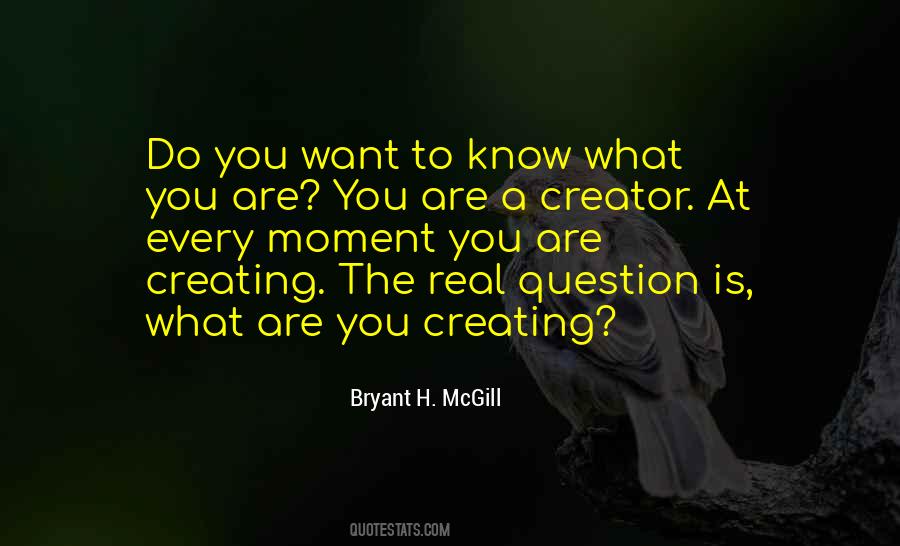 Bryant H. McGill Quotes #1076687