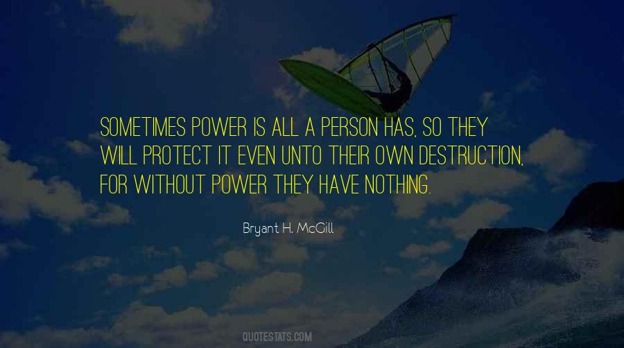 Bryant H. McGill Quotes #1141067