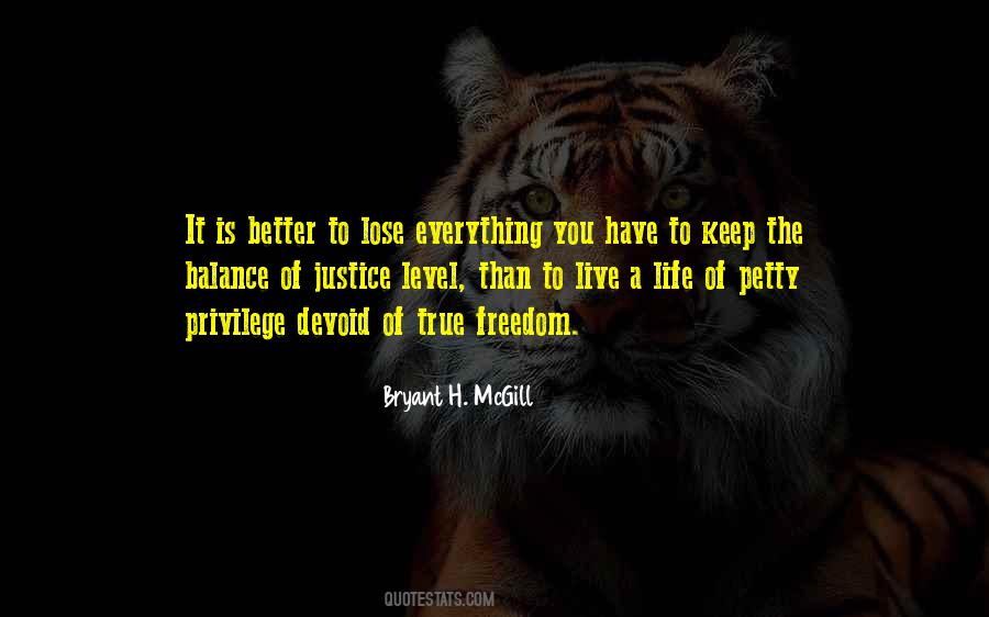 Bryant H. McGill Quotes #1310235