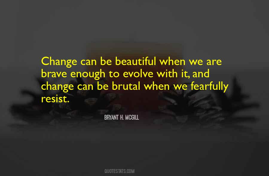 Bryant H. McGill Quotes #1460327