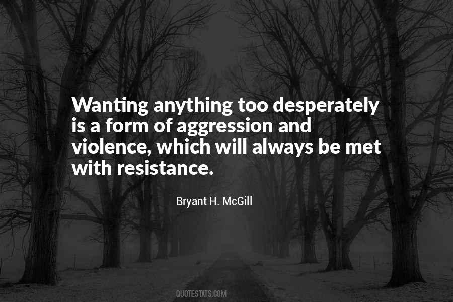 Bryant H. McGill Quotes #1785276