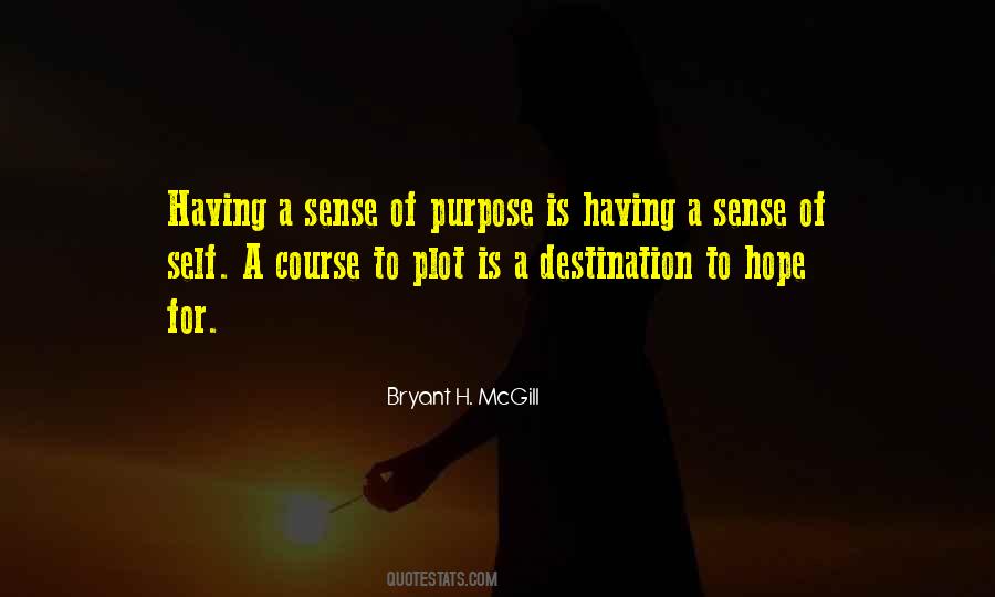 Bryant H. McGill Quotes #2351