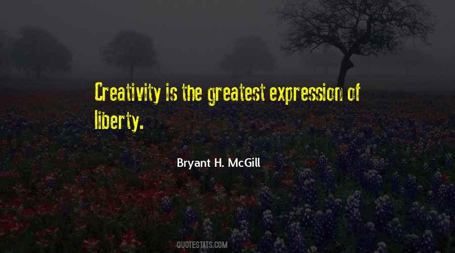 Bryant H. McGill Quotes #298181