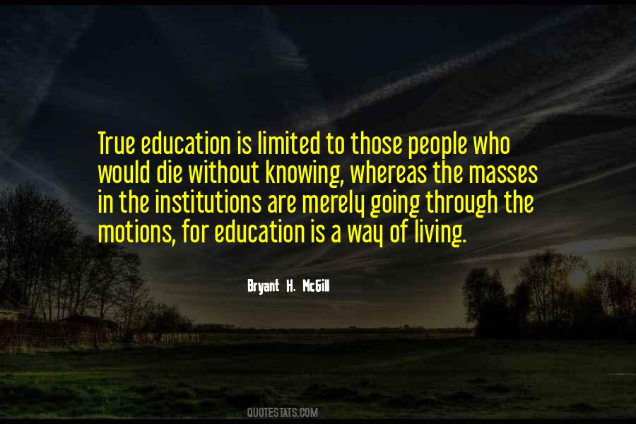 Bryant H. McGill Quotes #372501