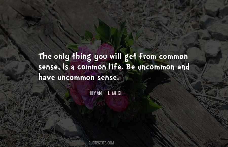 Bryant H. McGill Quotes #481454