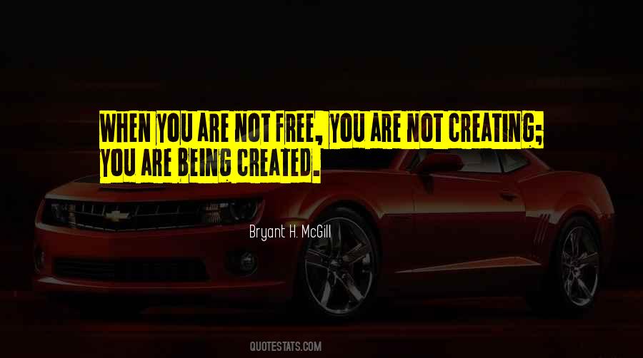 Bryant H. McGill Quotes #923777