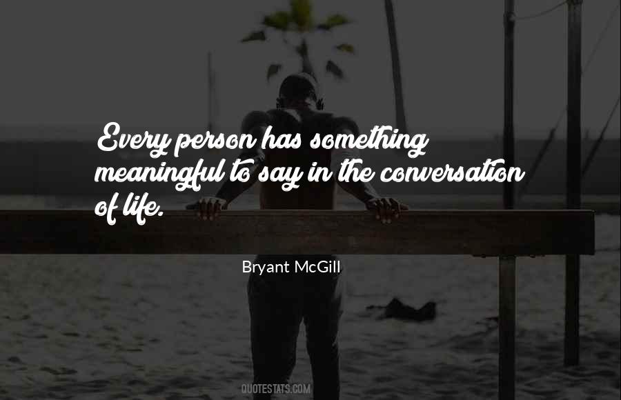 Bryant McGill Quotes #1663385