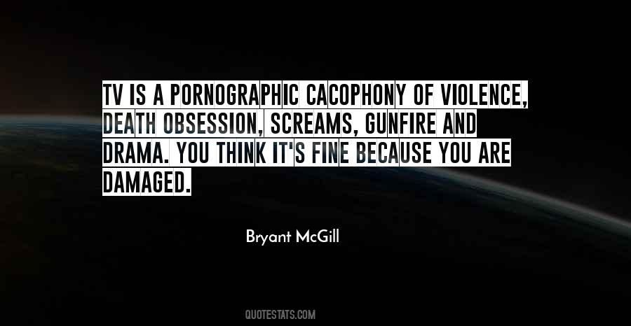 Bryant McGill Quotes #1734855