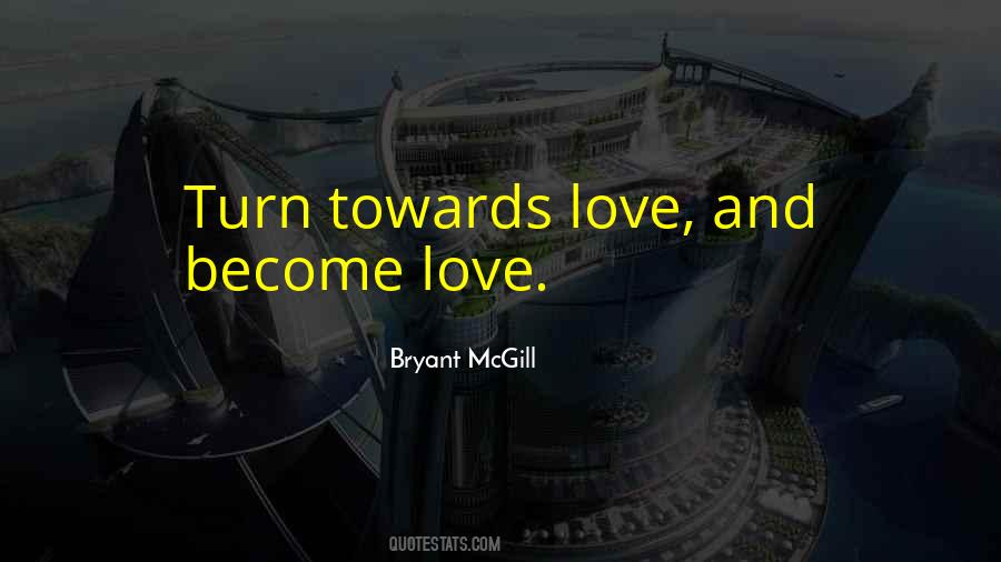 Bryant McGill Quotes #711776