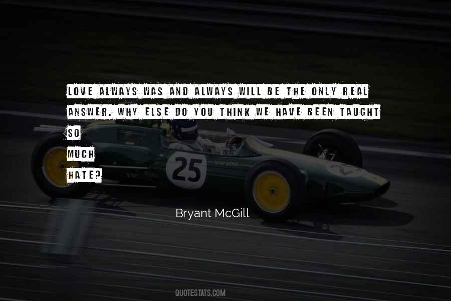 Bryant McGill Quotes #951837