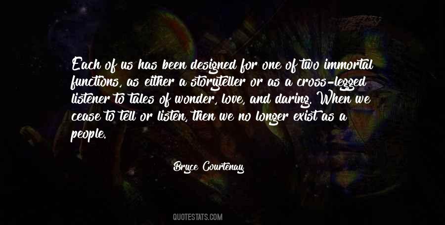 Bryce Courtenay Quotes #1538756