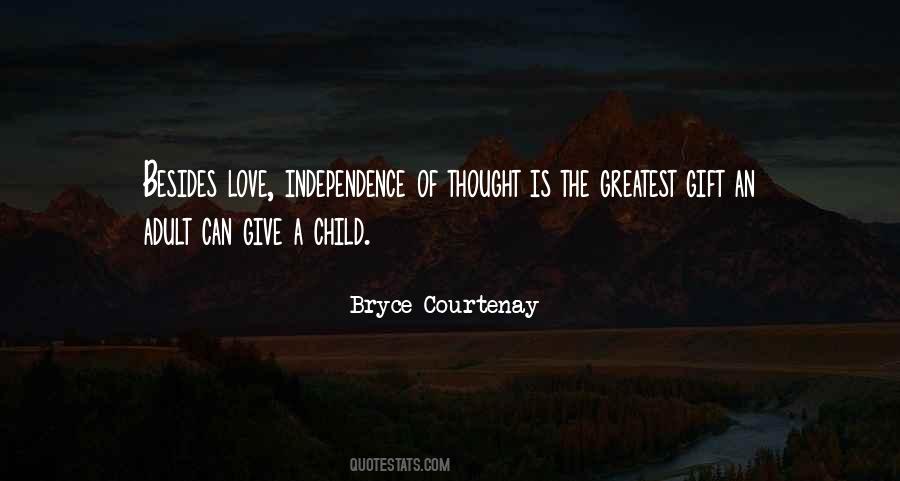 Bryce Courtenay Quotes #509812