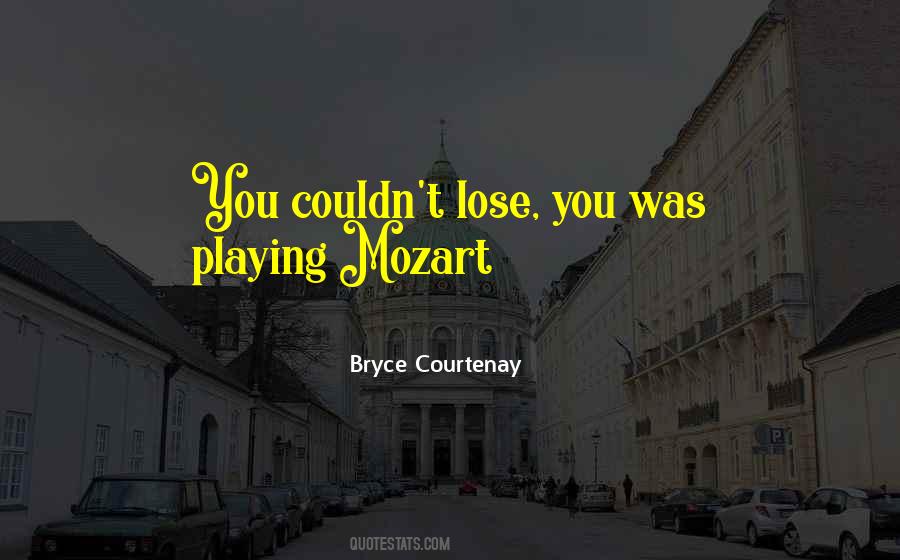 Bryce Courtenay Quotes #576977