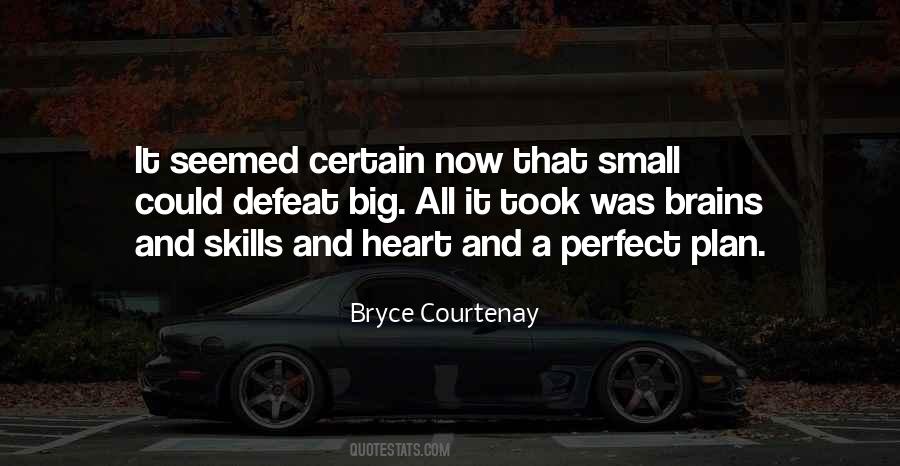 Bryce Courtenay Quotes #667692