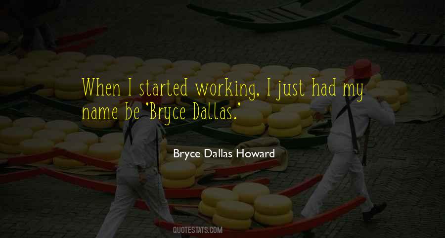 Bryce Dallas Howard Quotes #1425984