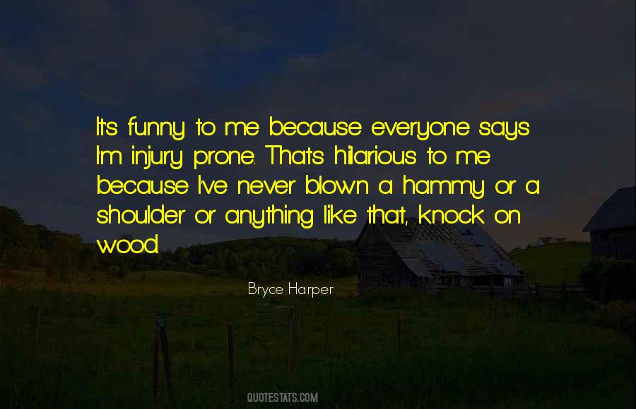 Bryce Harper Quotes #1556701