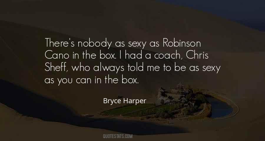 Bryce Harper Quotes #1591152