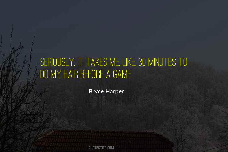 Bryce Harper Quotes #906847