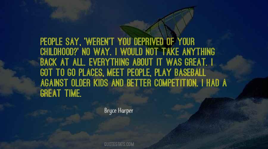 Bryce Harper Quotes #9431
