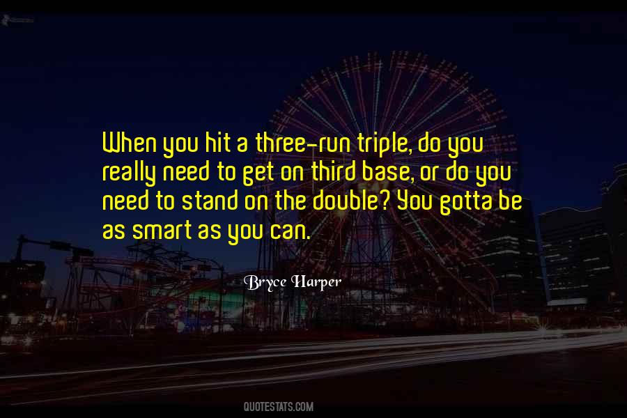 Bryce Harper Quotes #956019