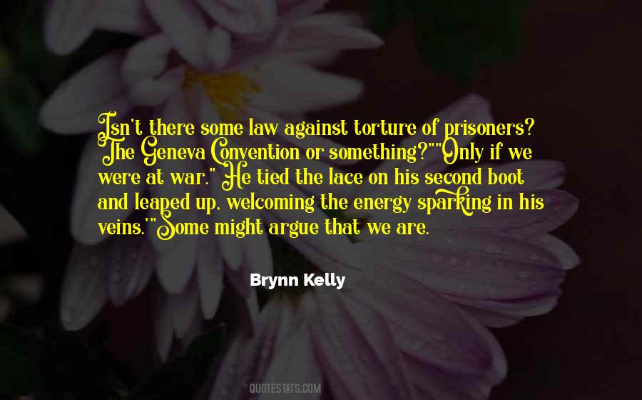 Brynn Kelly Quotes #1108056