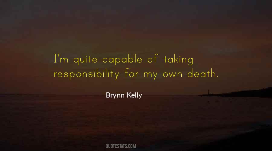 Brynn Kelly Quotes #904696