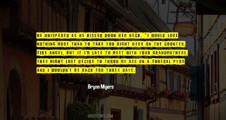 Brynn Myers Quotes #1647803